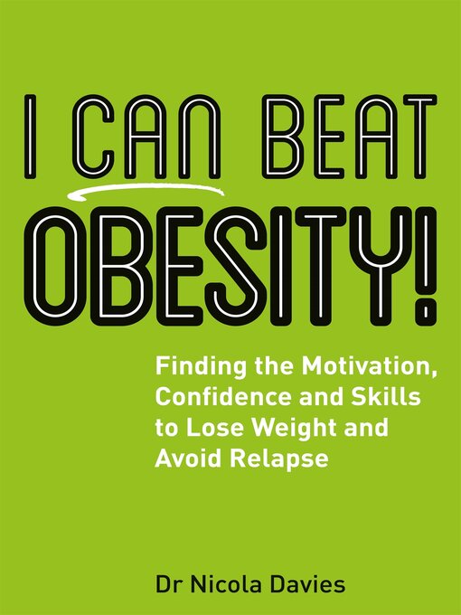 Title details for I Can Beat Obesity! by Nicola Davies - Available